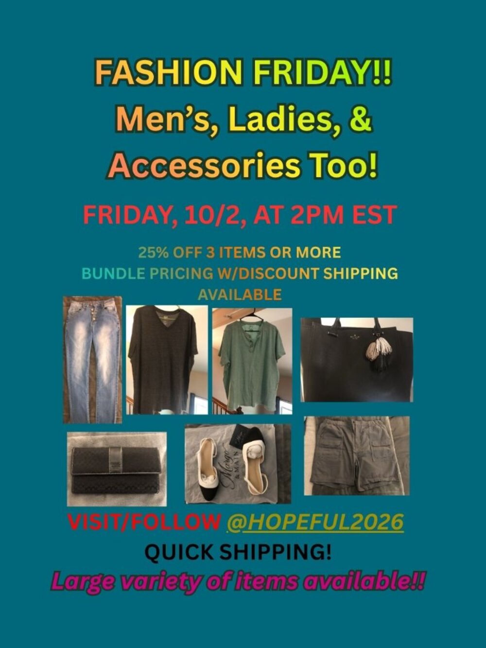 LIVE SHOW!!!! FASHION FRIDAY!! MEN'S, LADIES & ACCESSORIES TOO!!